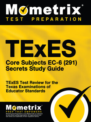 cover image of TExES Core Subjects EC-6 (291) Secrets Study Guide